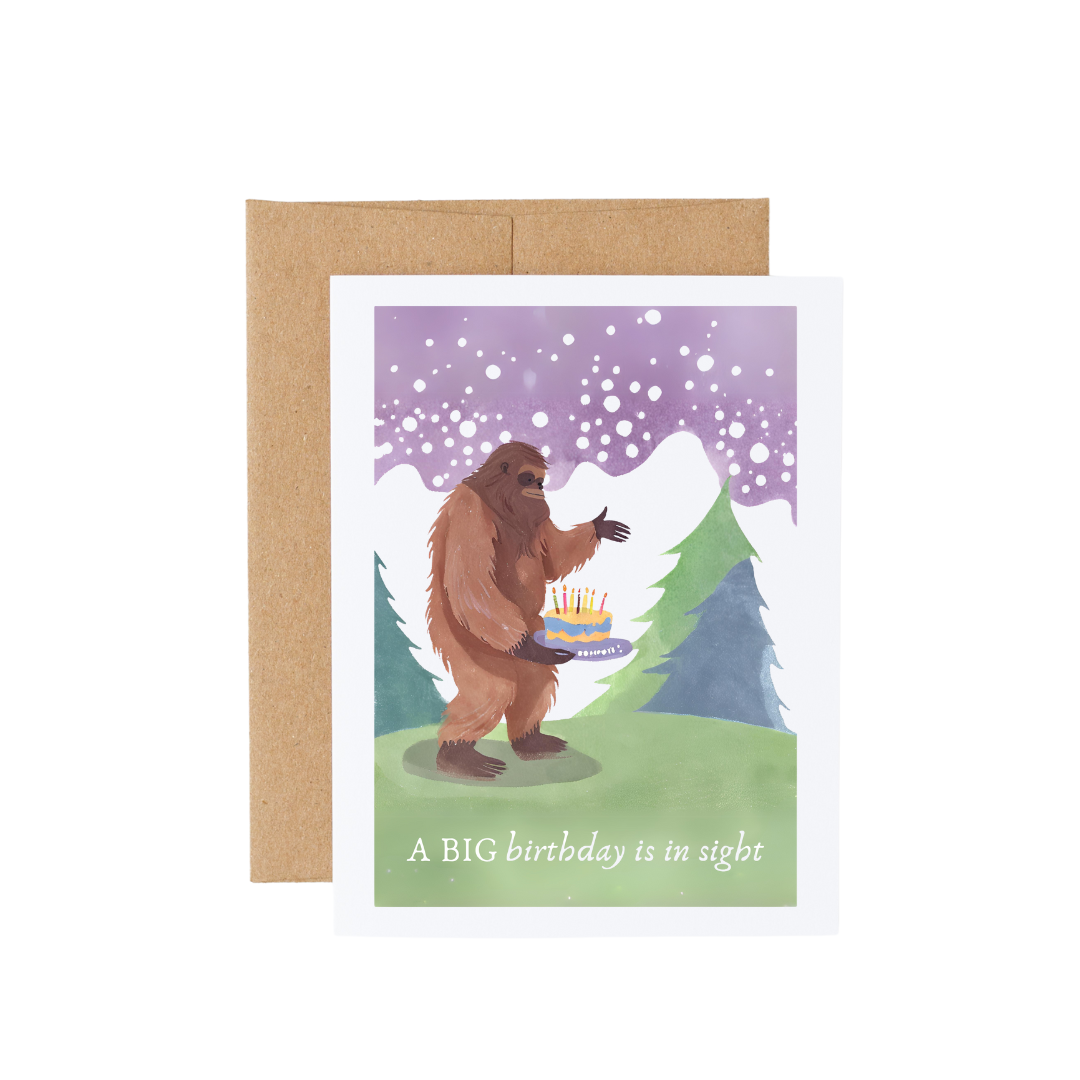 Bigfoot a Big Birthday is in sight Birthday Card