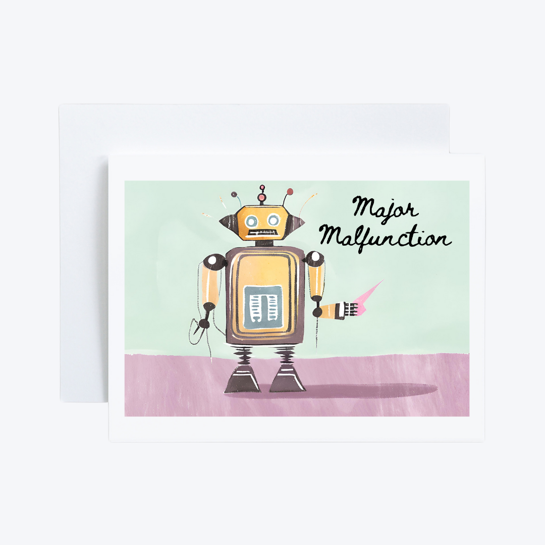 Robot “Major Malfunction” Encouragement Card – Cryptic Paper Co.