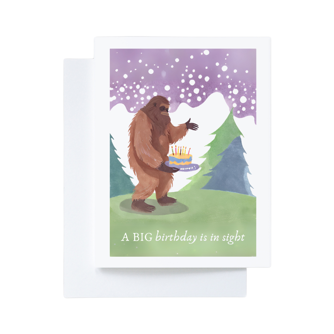 Bigfoot a Big Birthday is in sight Birthday Card